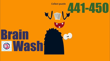 Brain Wash Level 441 442 443 444 445 446 447 448 449 450