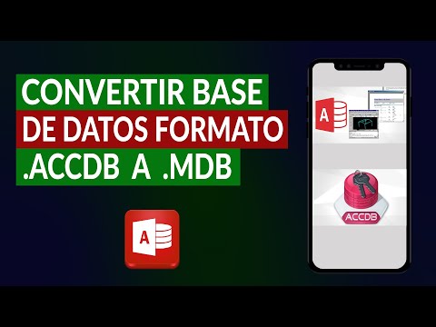 Cómo Convertir una Base de Datos Formato .Accdb a .Mdb - Fácil y Rápido