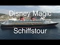 DIsney Magic: Schiffstour und Rundgang