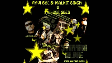 Ravi Bal | Malkit Singh | Bee Gees | Mere Naal Nach Kuriye | Bhangra Mashup Mix by Ravi Bal | 1998