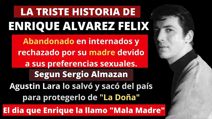 La Triste Historia de Enrique Alvarez Felix | El D...