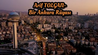 Arif Tolgan - Bir Ankara Rüyası (Official) Resimi