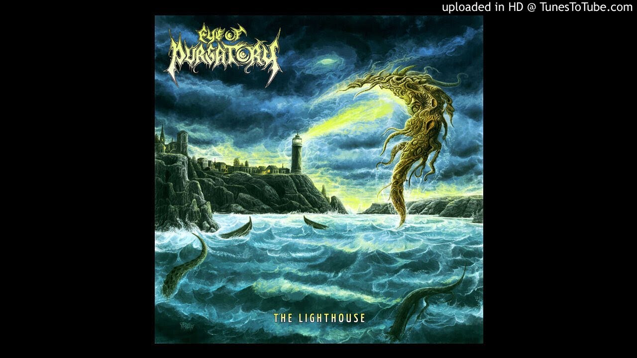 EYE OF PURGATORY - The Lighthouse (lb) (Swedish Death Metal) EYE OF PURGATORY - The Lighthouse (lb) (Swedish Death Metal)