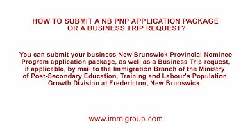 How to submit a NB PNP application package or a Business Trip request?
