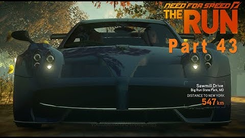 Need For Speed The Run Part 43 | Sawmill Drive | Gameplay PC | No Commentary