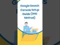 Google Search Console Setup: Step-by-Step Guide for Beginners | ACCURE DIGITAL MARKETING #ytshorts