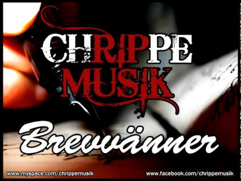 Chrippe - Brevvnner [ChrippeMusik]