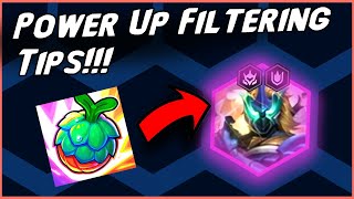 How to hit your FRUITS!!! Power Up Tips & Tricks Filtering!!! | TFT SET 15