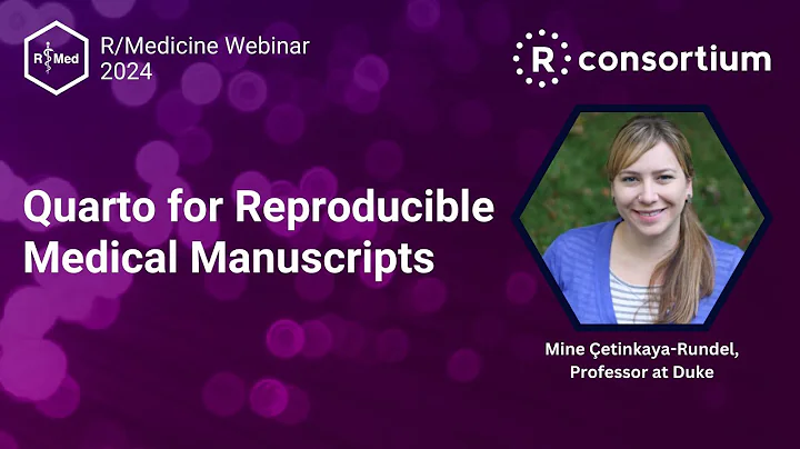 R/Medicine: Quarto for Reproducible Medical Manuscripts - DayDayNews