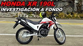 HONDA XR 190L| ¿SOBREVALORADA? ¿VALE LA PENA?| INVESTIGACIÓN A FONDO