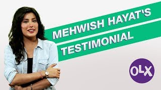 Mehwish Hayat's testimonial about OLX Pakistan!