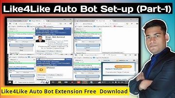 Like4Like Auto Bot Set-up Part :- 01 || Like4Like Extension Free Download || Easy It Tech 24