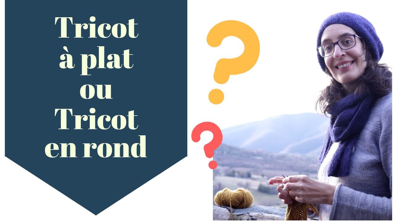 Tricot circulaire et tricot à plat, quels avantages?