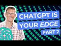 Future Proof Your Practice With ChatGPT: Tools, Prompts, Plans & Pitfalls - Part 2