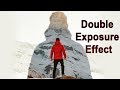 How to Make a Double Exposure Effects Image in Photoshop