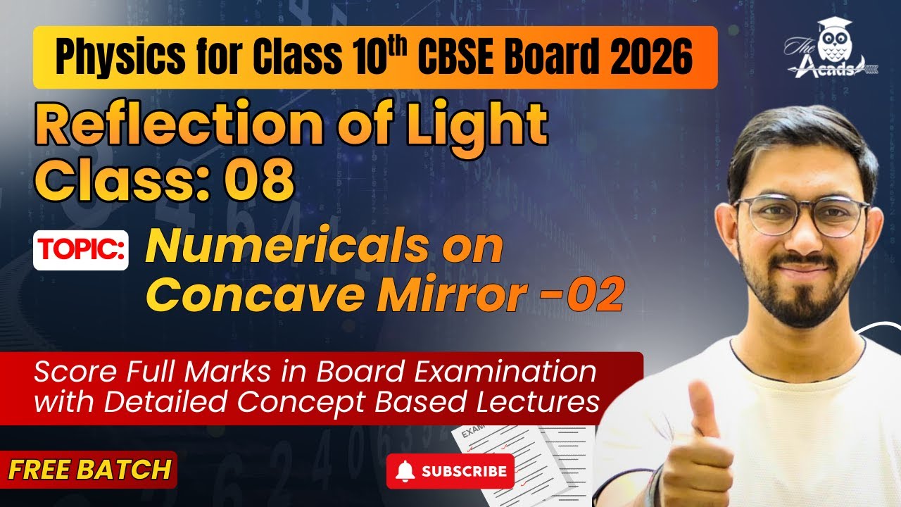 Numericals on Concave Mirror Explained | Converging Mirror | Physics ...