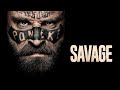 Savage  official trailer