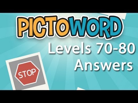 Pictoword Levels 70-80 Answers - YouTube