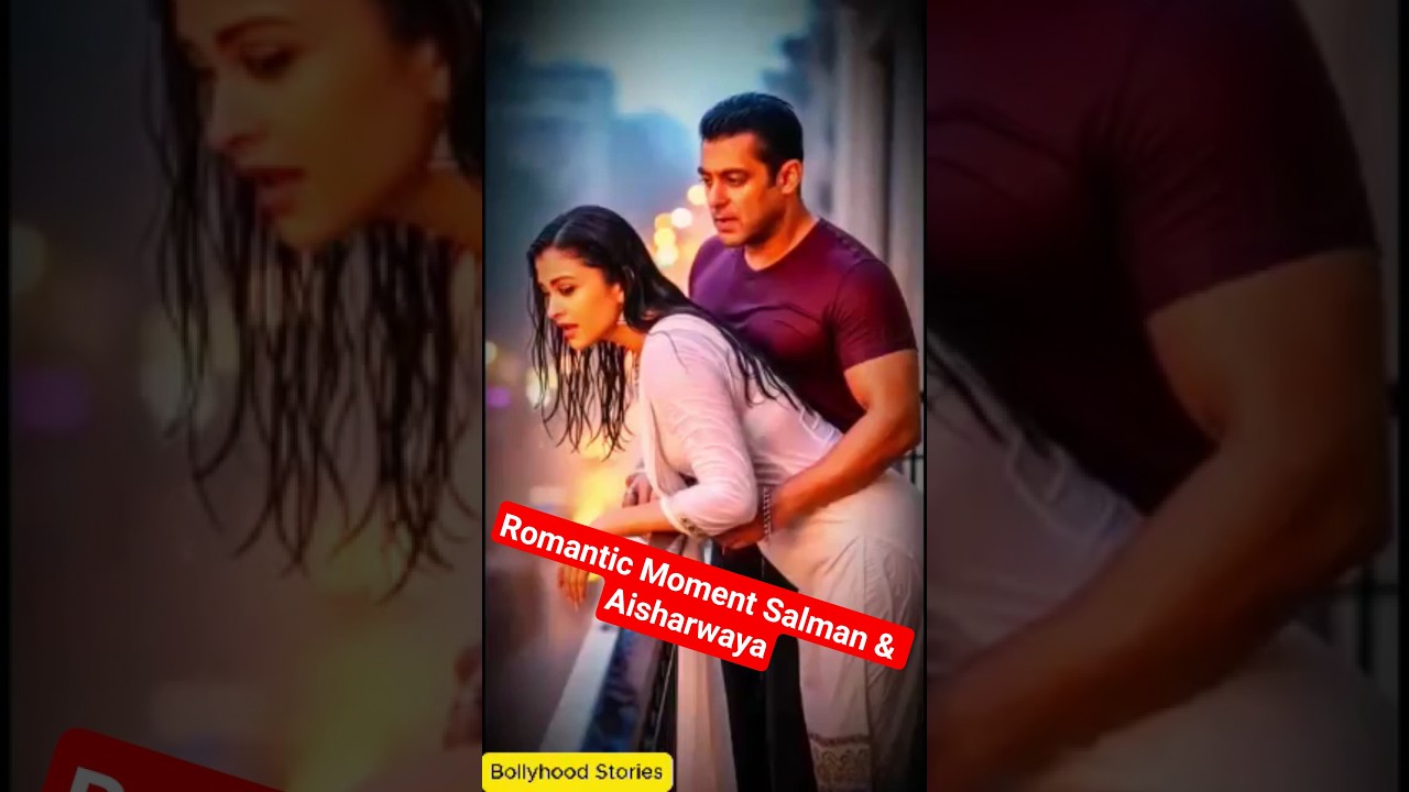 Salman Khan and Aisharwaya Rai Romantic Scene.