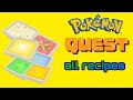 Pokémon quest all recipes