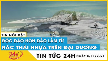 Choáng với ý tưởng hòn đảo làm từ rác thải nhựa trên đại dương, con người có thể sống và nghỉ dưỡng