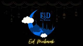 Eid Al Adha Greeting Video 2021 - Eid Mubarak Wishes - Eid Mubarak Eid Al Adha Greeting Video 2021 - Eid Mubarak Wishes - Eid Mubarak