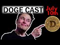 Elon Musk Funding His Own DOGECOIN Development Team!!?? [July 10th]