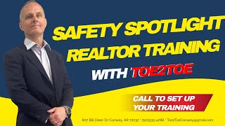 Safety Month Spotlight: Realtor Training with Toe2Toe