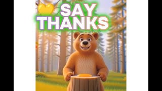 The Bear Who Learned to Say Thank You 🐻 | Moral Animated Story