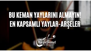 En Kapsamli Keman Yaylari Vi̇deosu Kaya Sanat Akademi̇