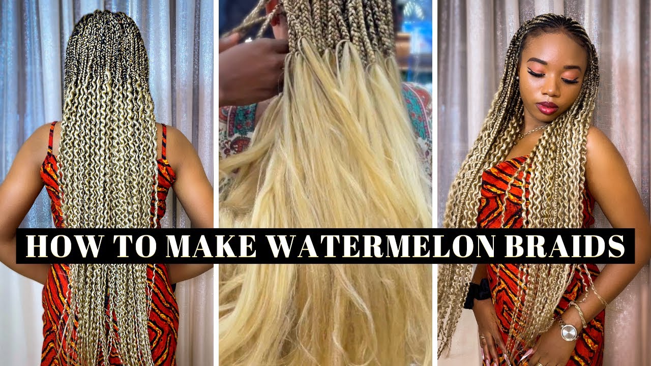 How to Make Watermelon Braids | The Easy Step by Step Tutorial - YouTube
