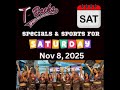 T-Backs Sports Bar and Grill Sports Schedule and Pizza special for Saturday November 08, 2025