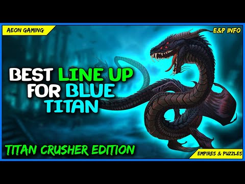 Best Heroes Composition to Crush Blue Titan - Empires & Puzzles |TITAN CRUSHER|