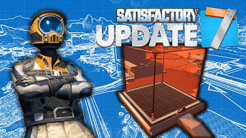 WATCH THIS Before Using Blueprints in Satisfactory Update 7!