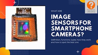 What are Smartphone image sensors and how do they work?
