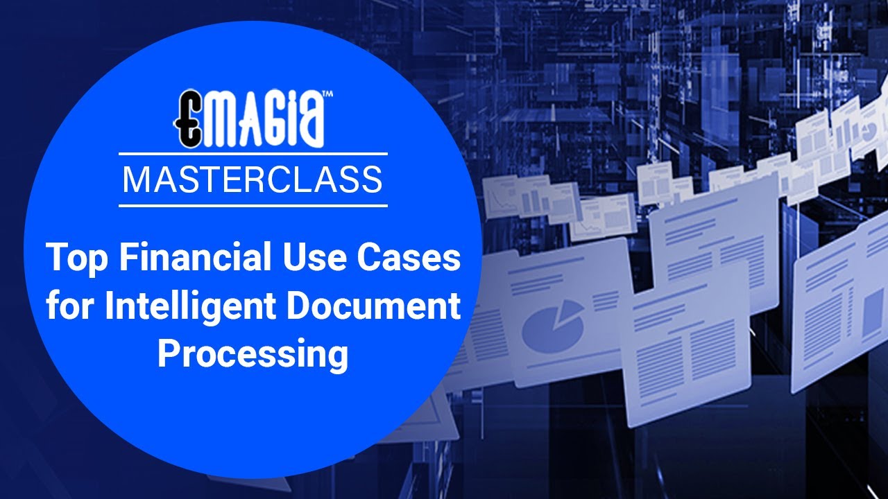 Top Financial Use Cases for Intelligent Document Processing