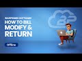 How To BIll Modify and Return In Blueprimes Software