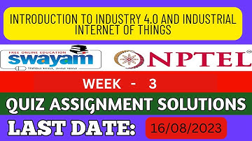 NPTEL Introduction To Industry 4.0 And Industrial Internet Of Things | WEEK 3 ASSIGNMENT ANSWERS