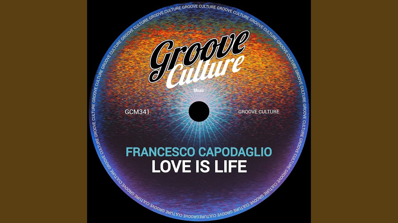 Love Is Life (Extended Mix)