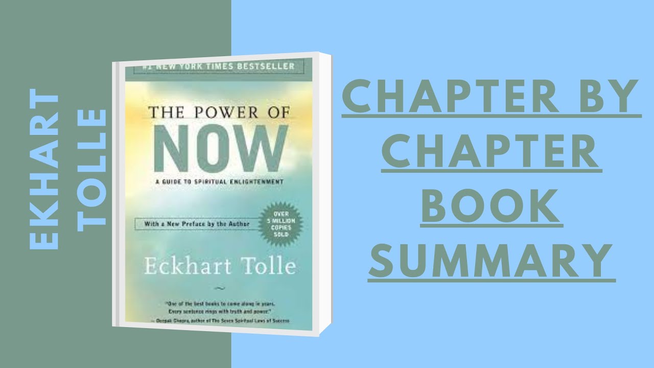 eckhart-tolle-the-power-of-now-chapter-by-chapter-summary-the-only