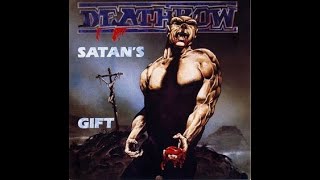 DEATHROW - SATAN&#39;S GIFT (FULL ALBUM)