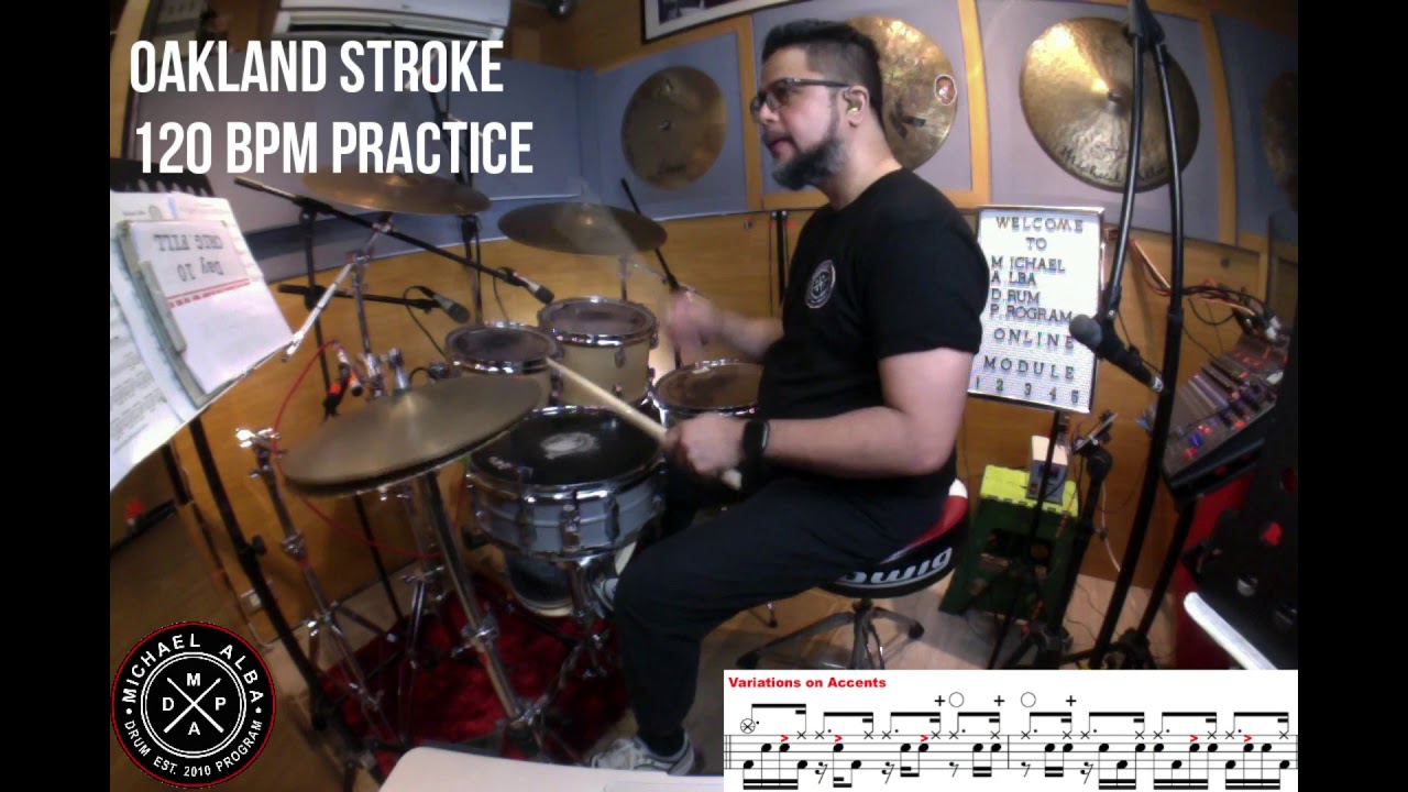 MODULE 2 Drum Program 120bpm Oakland Stroke Practice YouTube