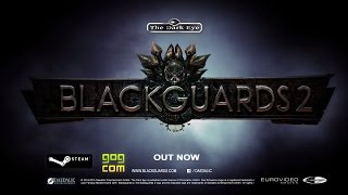 Blackguards 2 trailer-1