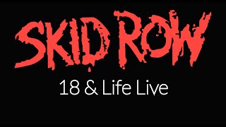 Skid Row - 18 & Life live@Download 2019