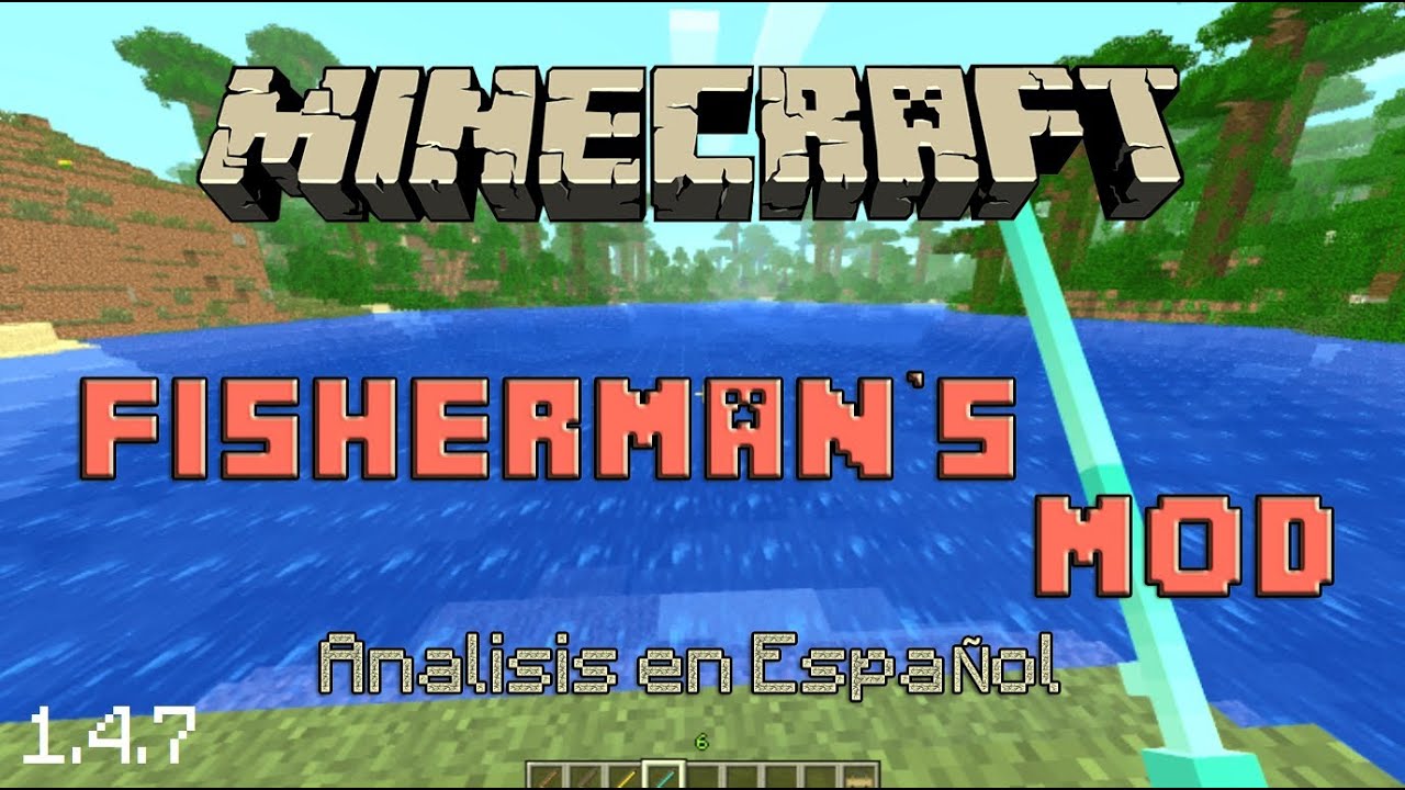 Minecraft mods: Fishermans mod, en español. [Forge][1.4.7] - YouTube