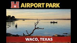 Airport Park ACOE Campground Drive Through Waco Texas