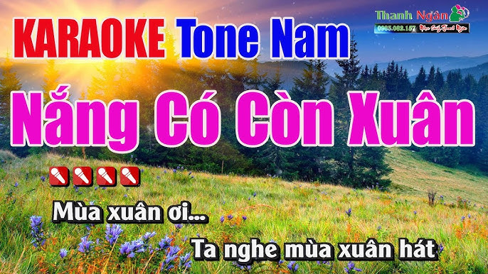 Nắng Có Còn Xuân Karaoke | Tone Nam - Nhạc Sống Thanh Ngân