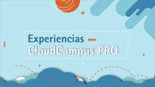 Experiencias CloudCampus PRO
