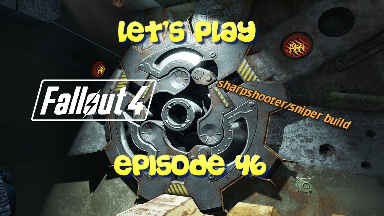 Let's Play Fallout 4 | Episode 46 | I Just Want to Place This MILA  | Sharpshooter/Sniper Build