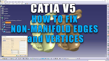 How to fix non manifold vertices/edges in #catiav5